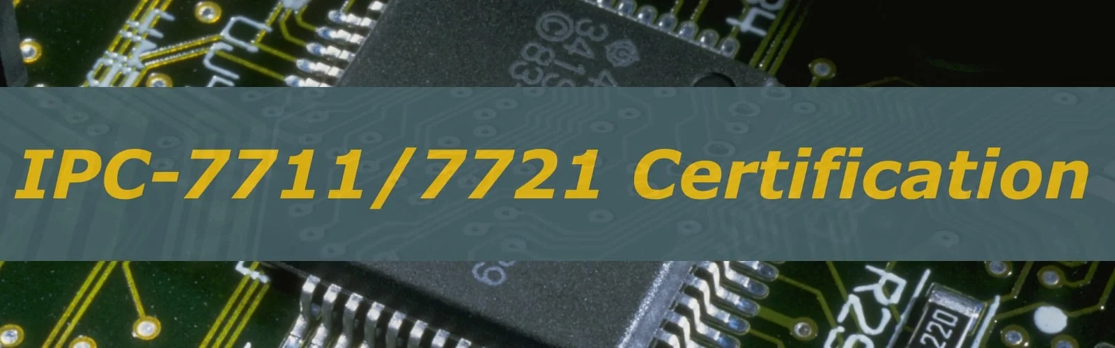 IPC-7711-21_Certification